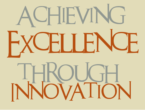 Achieving Excellence through Innovation